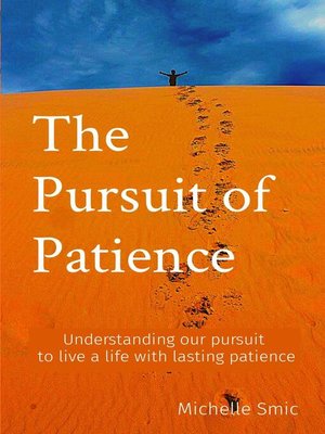 cover image of The Pursuit of Patience